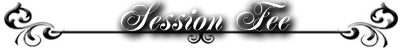 SESSION FEE